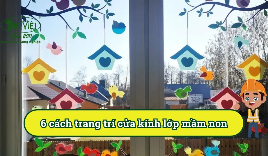 6 cách trang trí cửa kính lớp mầm non