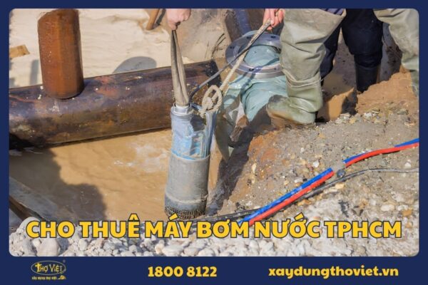 Báo giá cho thuê máy bơm nước TPHCM mới nhất