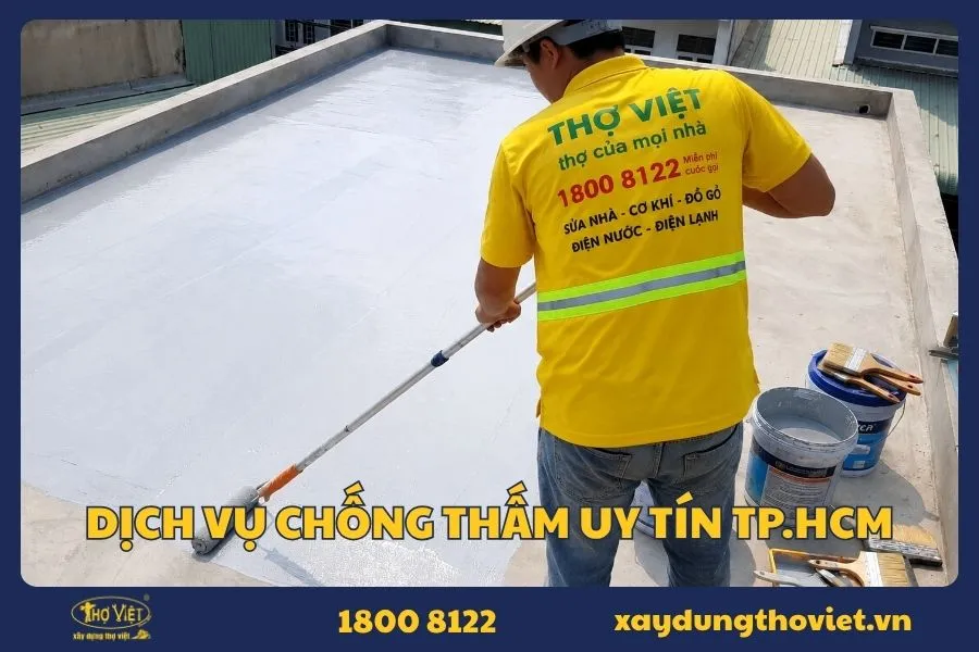 Dịch vụ chống thấm chuyên nghiệp, uy tín TP.HCM