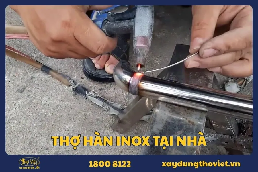 Dịch vụ hàn inox tại nhà nhanh chóng, an toàn