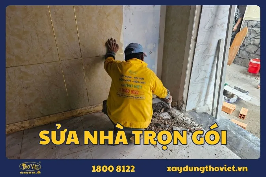 Dịch vụ sửa nhà trọn gói uy tín, chuyên nghiệp
