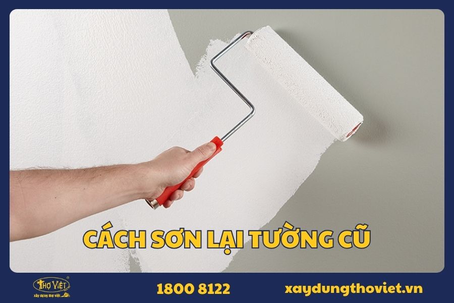Cách sơn lại tường cũ
