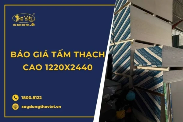 Báo giá tấm thạch cao 1220x2440 TP.HCM
