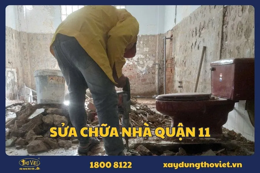 Dịch vụ sửa nhà quận 11 uy tín, giá hợp lý