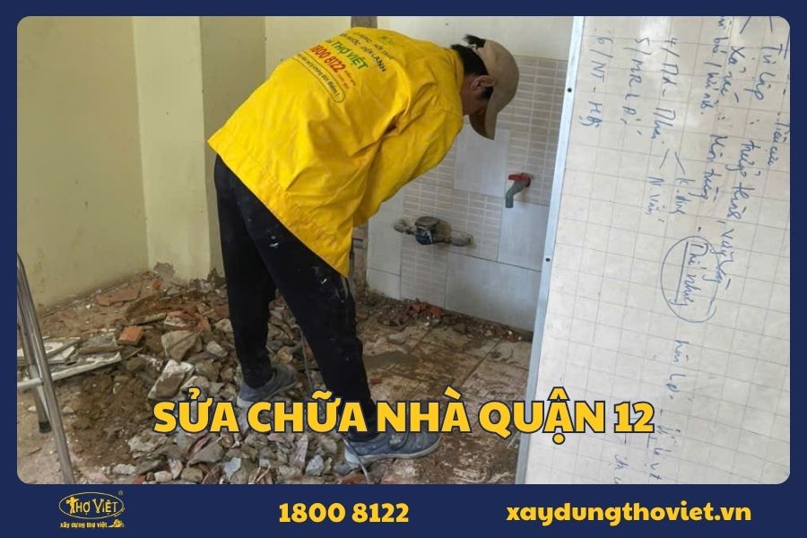 Dịch vụ sửa nhà quận 12 theo yêu cầu