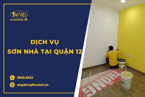 Thợ sơn nhà tại quận 12 trọn gói