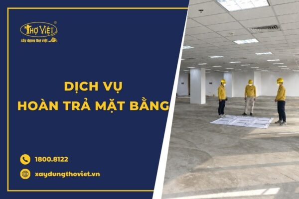 Thi công hoàn trả mặt bằng trọn gói tại TP.HCM
