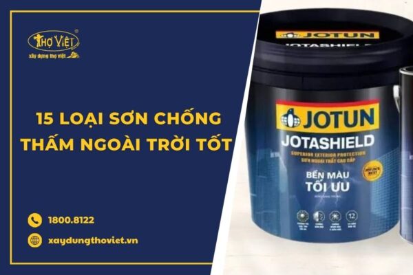15 Loại sơn chống thấm ngoài trời tốt