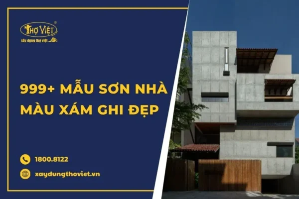 999 Mẫu sơn nhà màu xám ghi đẹp, hiện đại