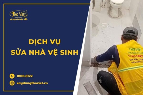 Dịch vụ sửa nhà vệ sinh trọn gói