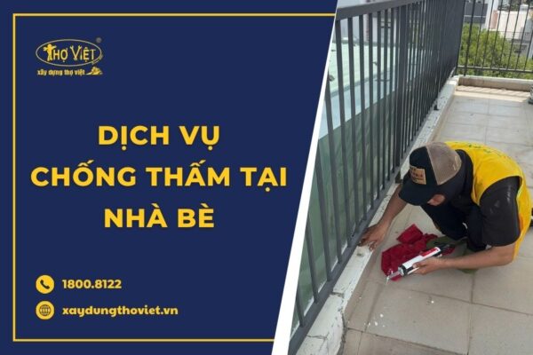Thợ chống thấm tại Nhà Bè uy tín
