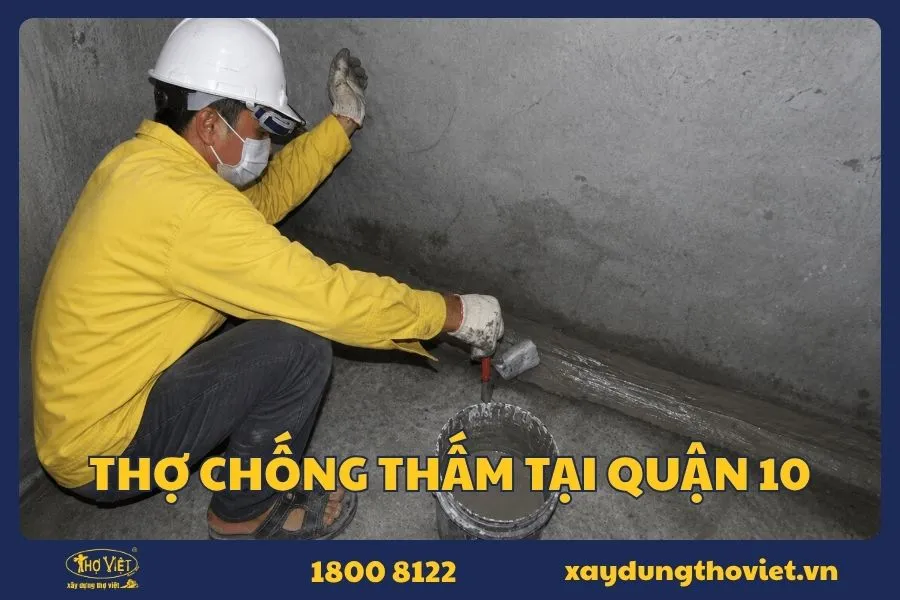 Dịch vụ chống thấm tại quận 10