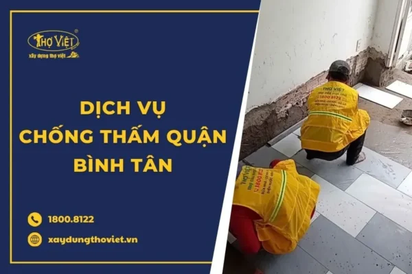 Thợ chống thấm tại quận Bình Tân trọn gói