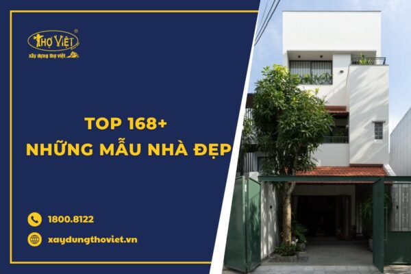 168 những mẫu nhà đẹp, xu hướng thiết kế mới