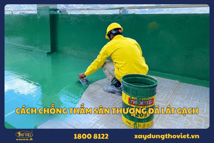 cách chống thấm sân thượng đã lát gạch