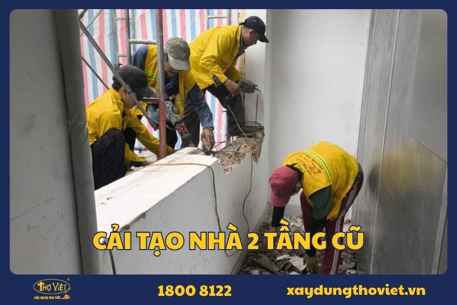 Công ty cải tạo nhà 2 tầng cũ​ chuyên nghiệp