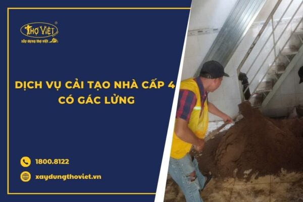 Dịch vụ cải tạo nhà cấp 4 có gác lửng trọn gói