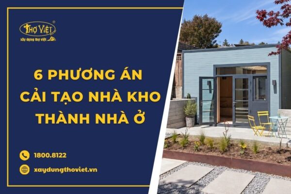6 Phương án cải tạo nhà kho thành nhà ở chi phí thấp