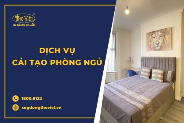 Cải tạo phòng ngủ đẹp, xu hướng mới