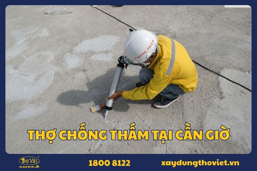 Dịch vụ chống thấm chuyên nghiệp tại Cần Giờ