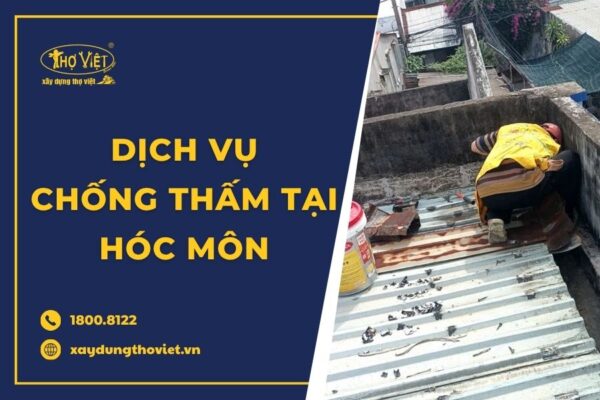 Thợ chống thấm tại Hóc Môn trọn gói