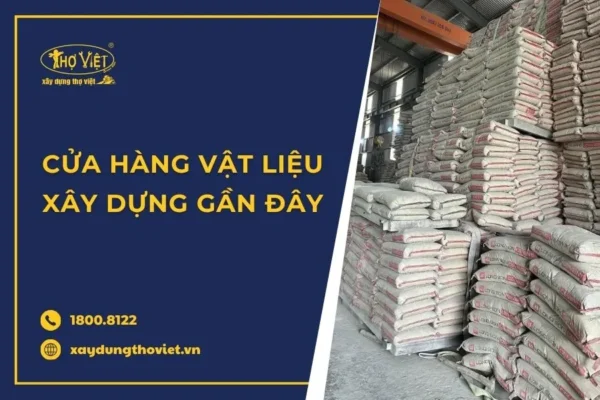 Cửa hàng vật liệu xây dựng gần đây tại TP.HCM, giá tốt