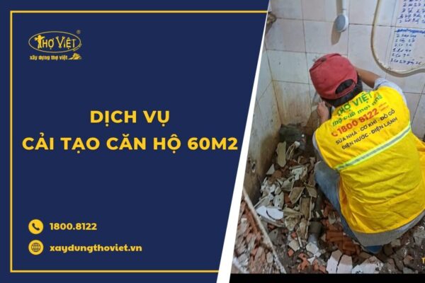 Dịch vụ cải tạo căn hộ 60m2 TP.HCM