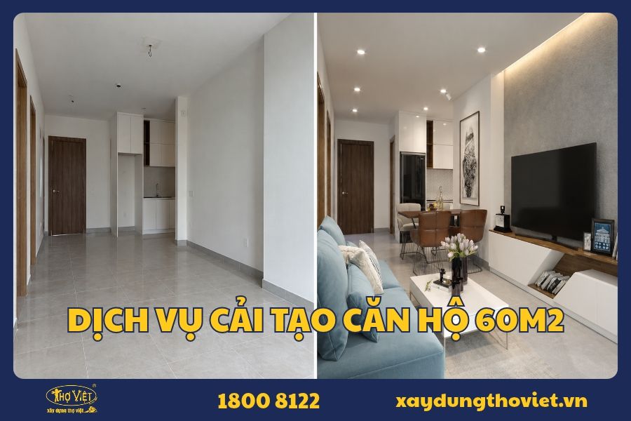 Dịch vụ cải tạo căn hộ 60m2 tối ưu diện tích