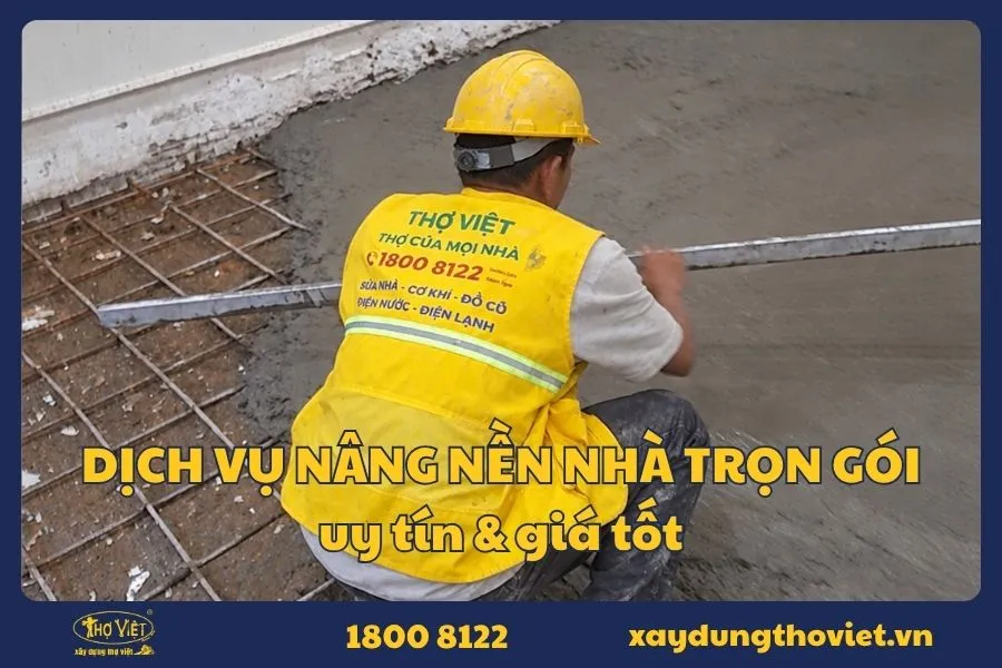 Dịch vụ nâng nền nhà trọn gói giá rẻ
