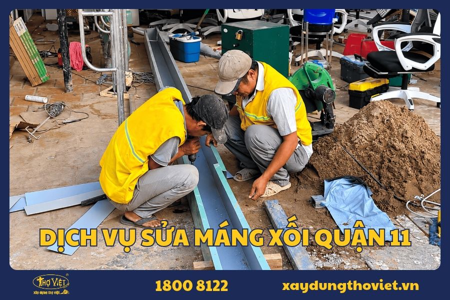 Công ty sửa máng xối quận 11 tin cậy