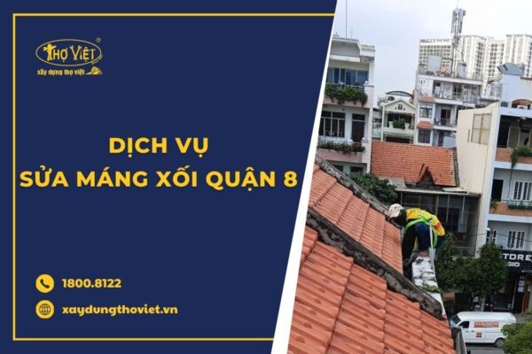Dịch vụ sửa máng xối quận 8