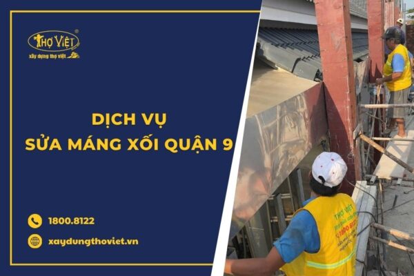 Dịch vụ sửa máng xối quận 9 giá tốt